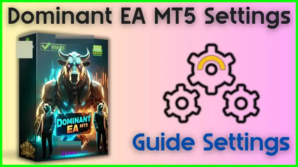 Dominant EA MT5 v3.0 with SetFiles (Original version)